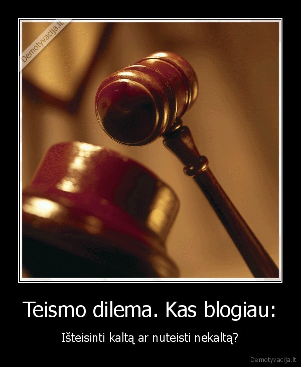 teismas,teise,gyvenimas