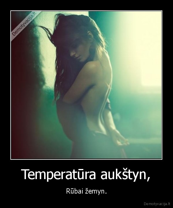Temperatūra aukštyn,