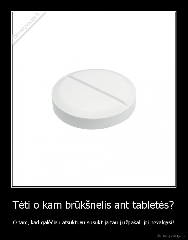Tėti o kam brūkšnelis ant tabletės?
