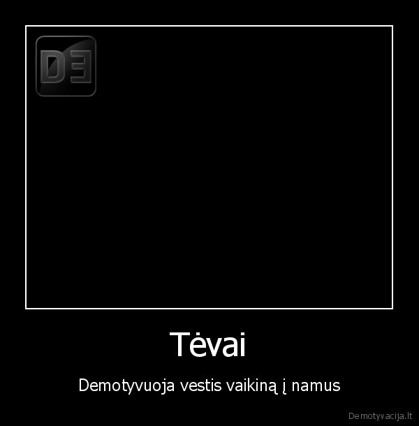 tevai,vaikinas,dukra,pasimatymas,supazindinimas,fail