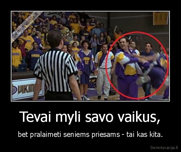 rebound,atkovotas, kamuolys,tetis,vaikai,seima,lol,numete,myli,priesai