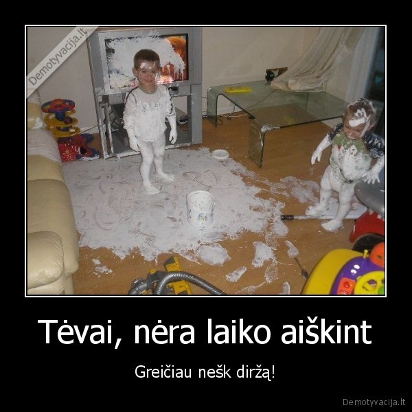 isdaigininkai,vaikai,dazai,dirzas,musimas, dirzu