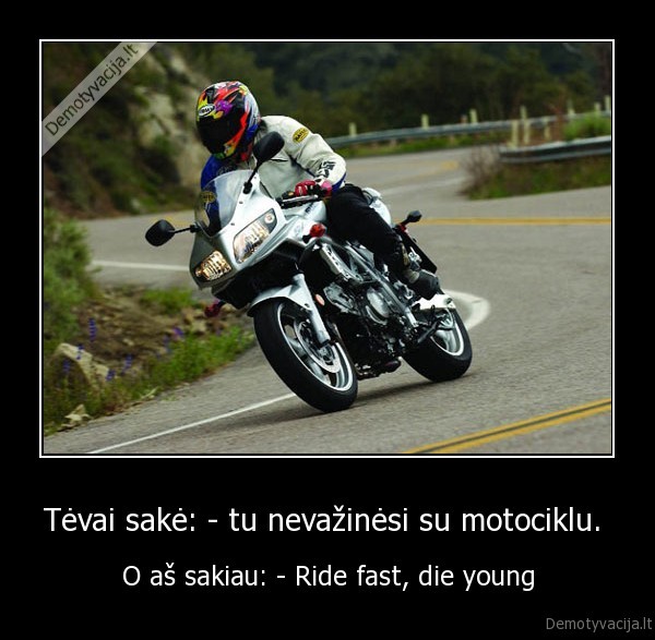 tevai,motociklas,die,fast