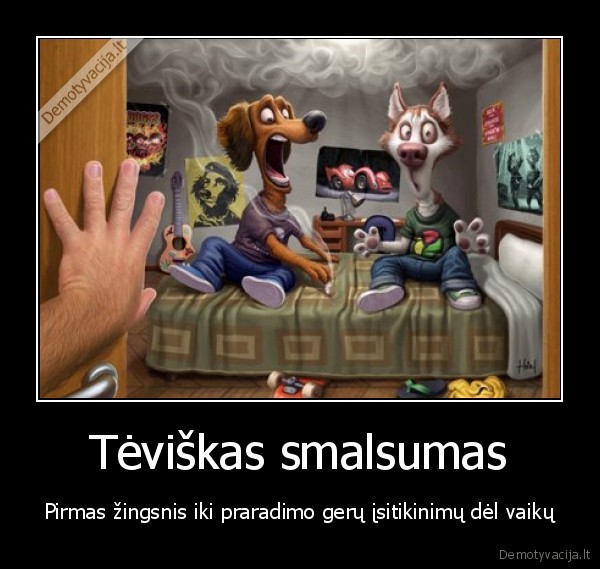 Tėviškas smalsumas