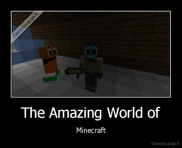 The Amazing World of