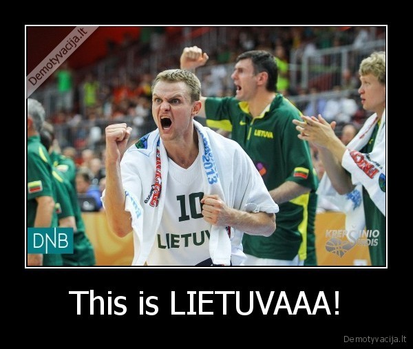 This is LIETUVAAA!