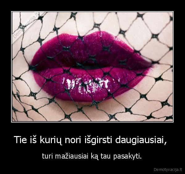 pokalbis,lupos,garsas, paskyti,netri,nenori,myli,nemyli,klauso