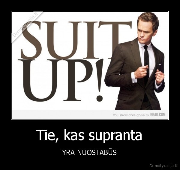 Tie, kas supranta