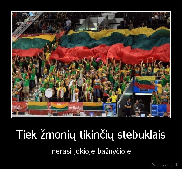 lietuva,lietuvos, rinktine,sirgaliai,stebuklas