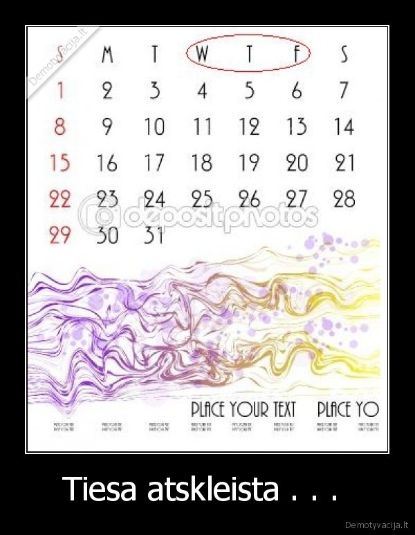 Tiesa atskleista . . . 