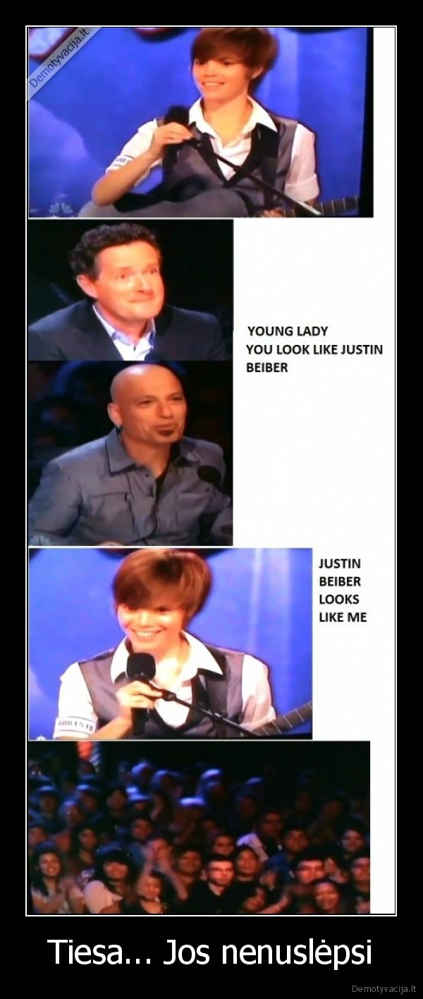 Tiesa... Jos nenuslėpsi