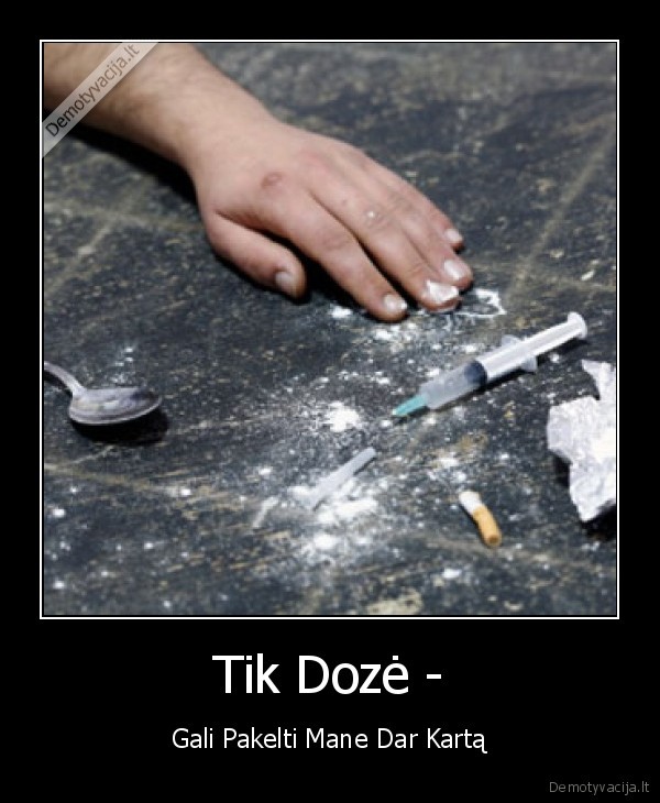 narkotikai,meile,gyvenimas,zlugimas