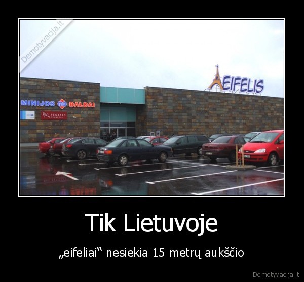 eifelis,prekybos, centras,kuriozas,mazeikiai