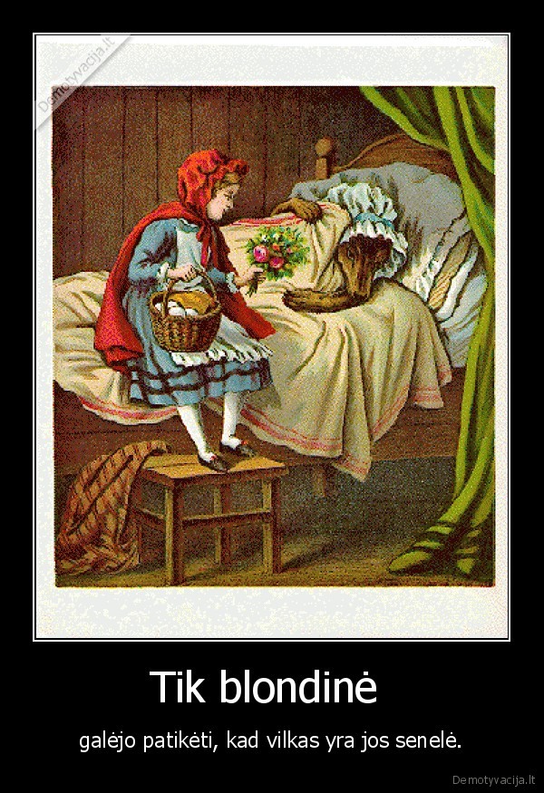 Tik blondinė 