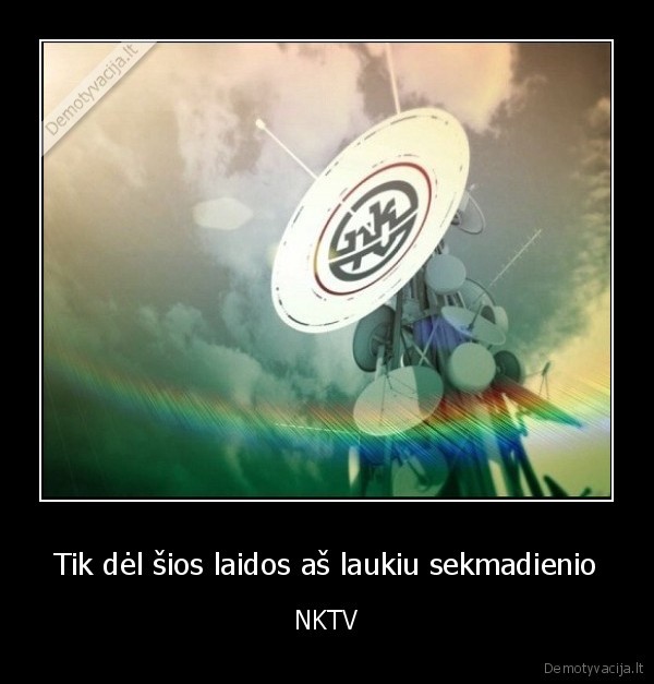 Tik dėl šios laidos aš laukiu sekmadienio