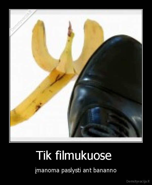 Tik filmukuose 