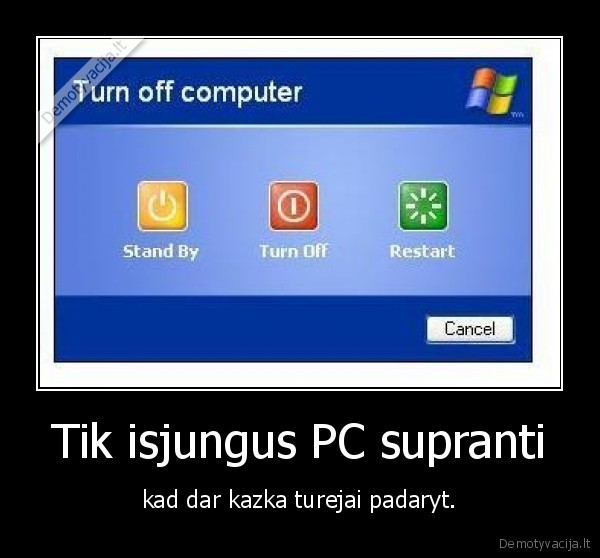 nepamirskit, kazka, padaryti