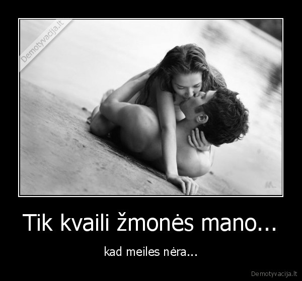 meilia,draugai,nauji,grazus,topas