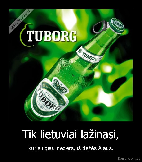 Tik lietuviai lažinasi,