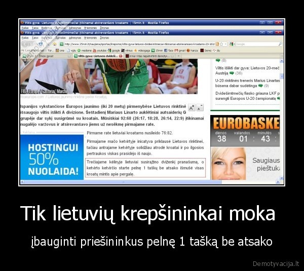 Tik lietuvių krepšininkai moka 