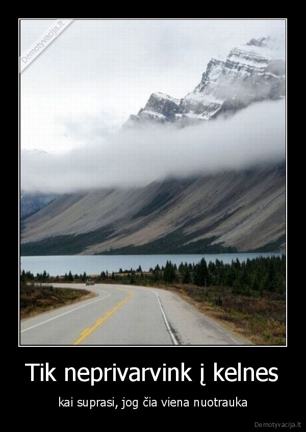 Tik neprivarvink į kelnes