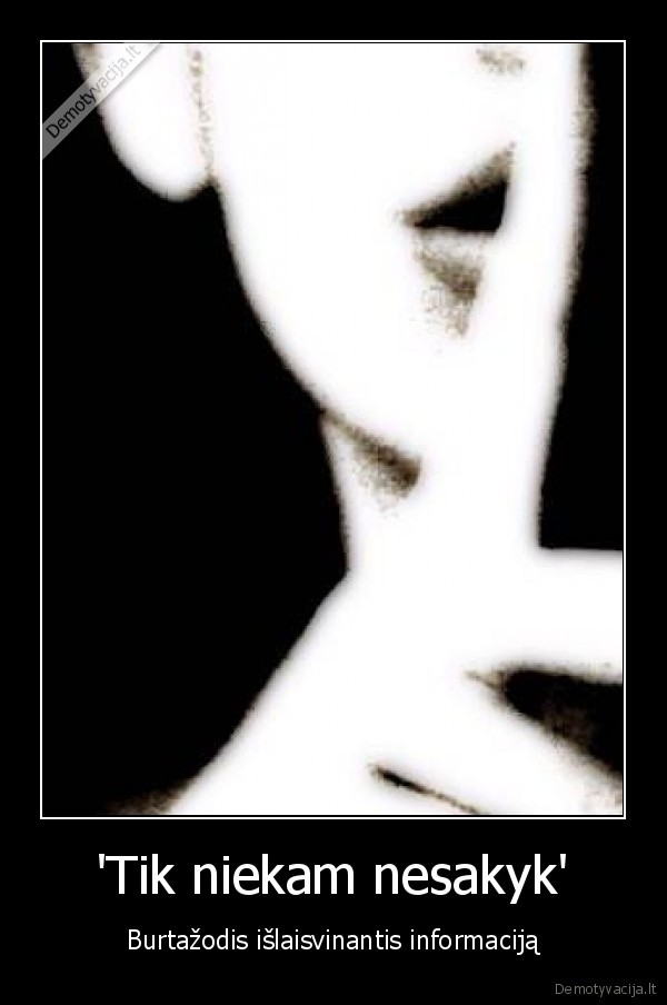 pliurpalai,paskalos,snekos,apsnekos