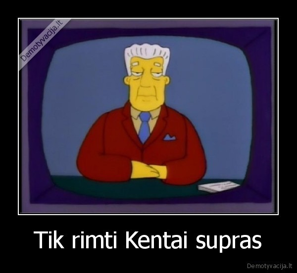 kentas, brokmanas,simpsonai