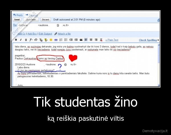 Tik studentas žino