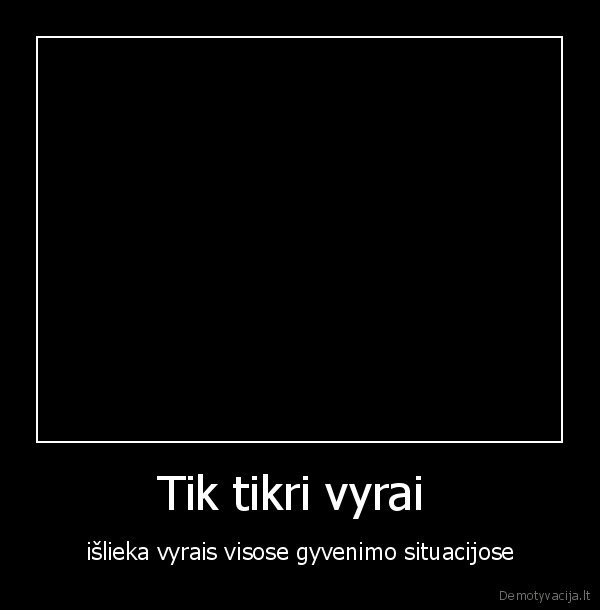 lamai,mnie, pochui., www.kinaslaisvai.lt