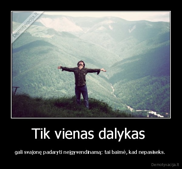 Tik vienas dalykas 