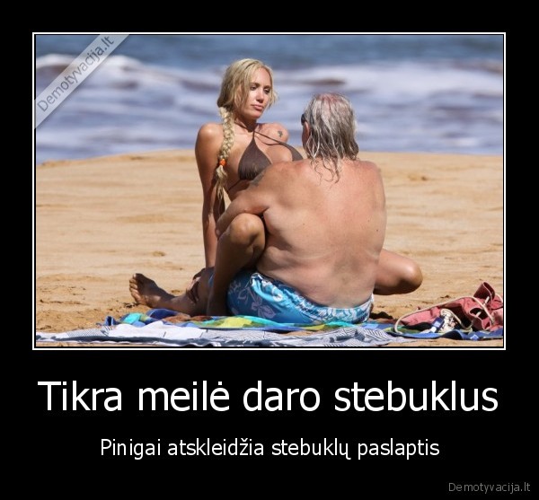 Tikra meilė daro stebuklus