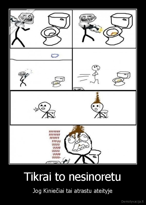 Tikrai to nesinoretu