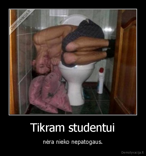 tikras, studentas, tuoletas, bloga, miegas, girtas