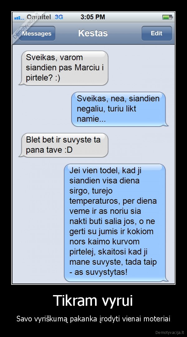 vyriskumas,tikras, vyras,tusas, pirtelej