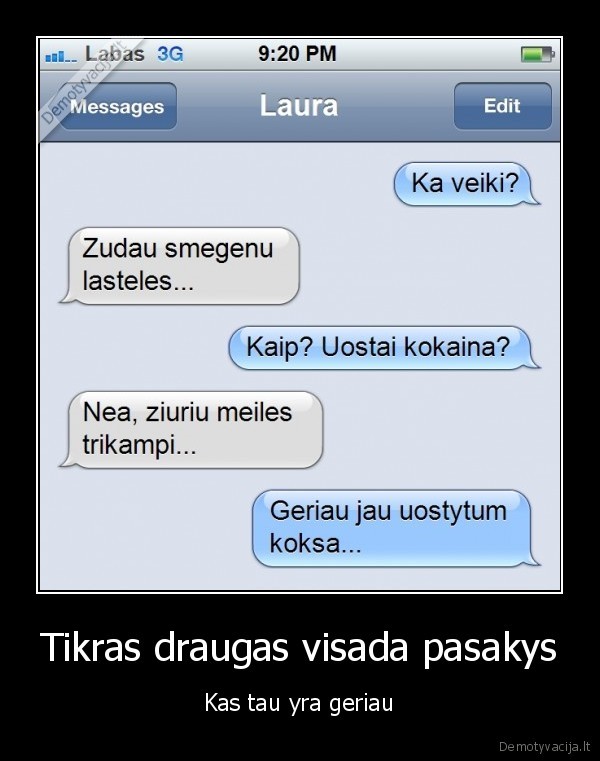 sms, susirasinejimas,juokingi, sms,sms, draugui,meiles, trikampis,narkotikai