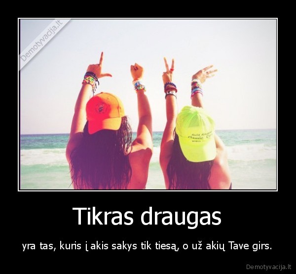 draugai,draugyste,istikimybe