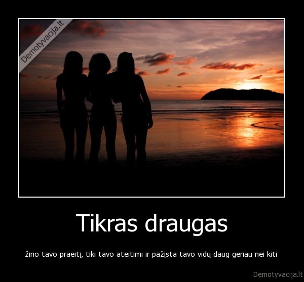 tikra, draugyste