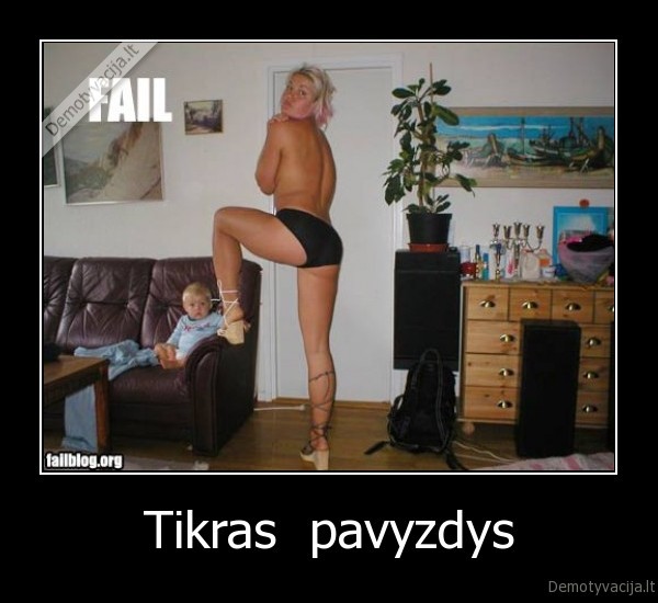 Tikras  pavyzdys