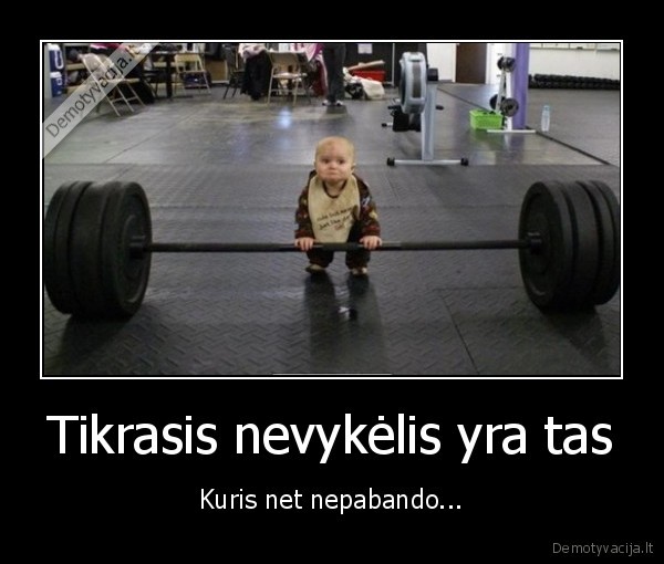 motyvacija,svoriai,nevykelis
