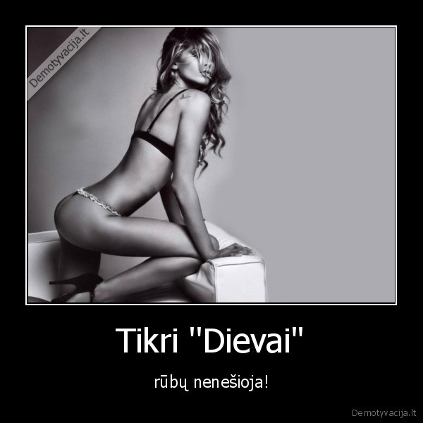 moteris,dievai,rubai