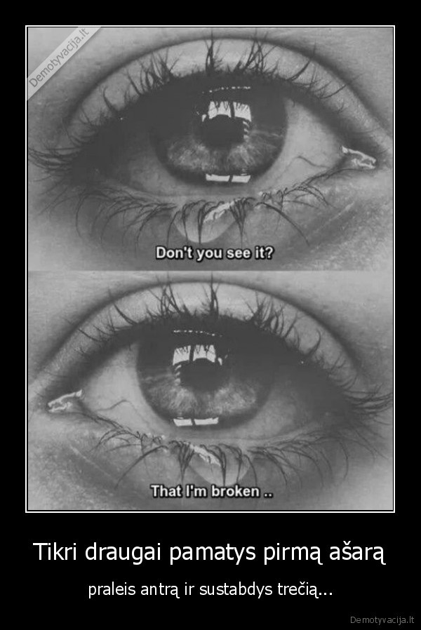 draugyste,tikras, draugas,asaros,liudesys