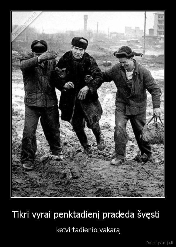 penktadienis,ketvirtadienis,svencia,vyrai