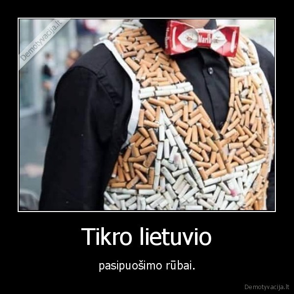 lietuvis,pasipuosimas,cigaretes,marlboro
