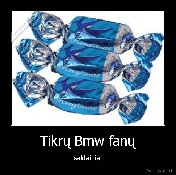 bmw,saldainiai,fanai
