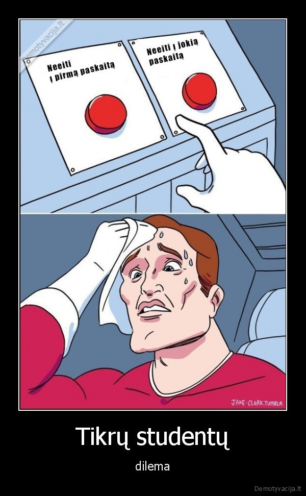 dilema,studentai