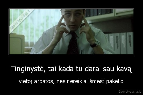 tinginyste,arbata,kava