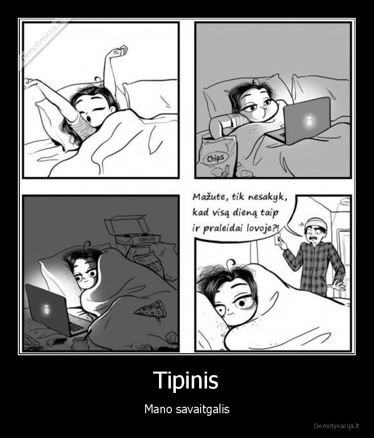 savaitgalis,nieko, neveikimas