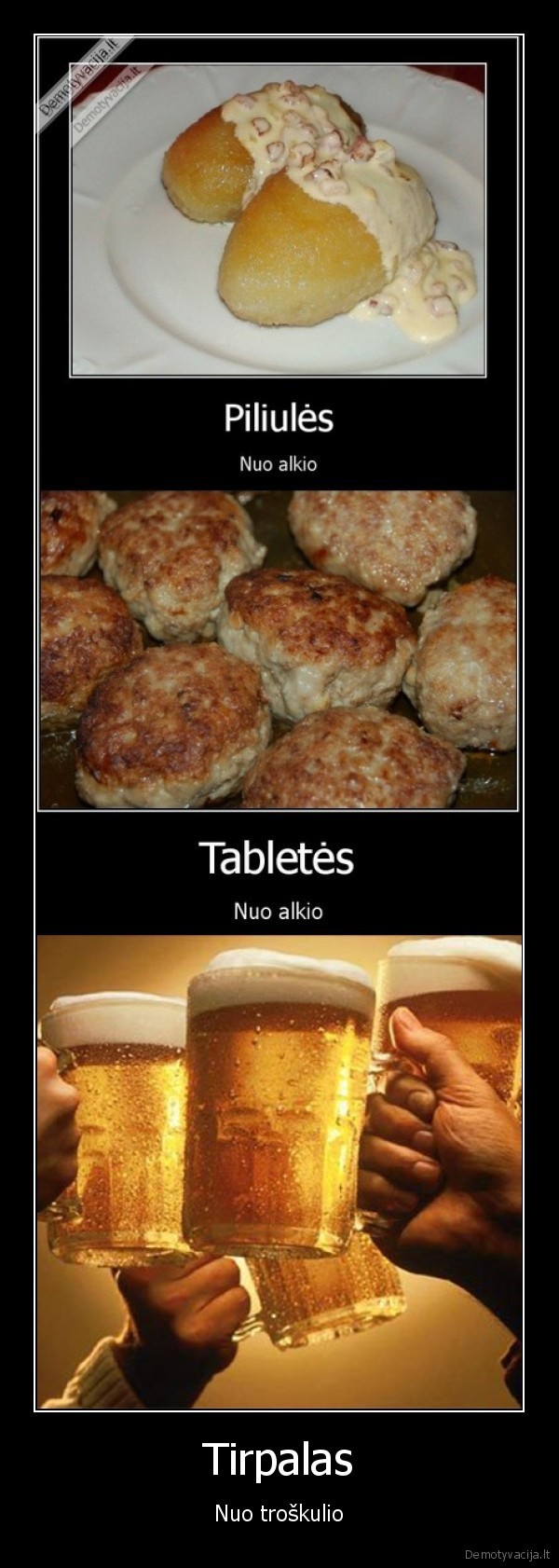 troskulys,alkis,vaistai,alus,cepelinai,kotletai