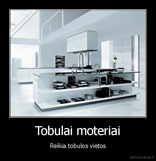 Tobulai moteriai