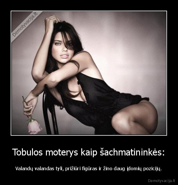 Tobulos moterys kaip šachmatininkės: